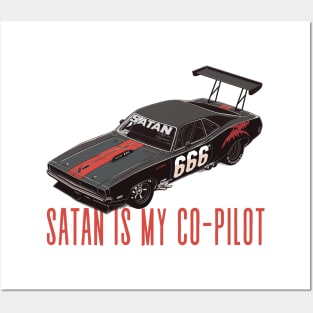 Satan Is My Co-Pilot Posters and Art